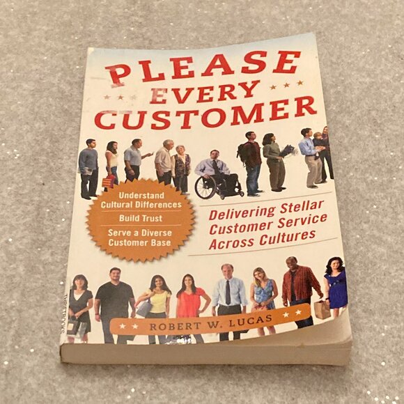 Please Every Customer: Delivering Stellar Customer Service Across Cultures - Picture 1 of 3